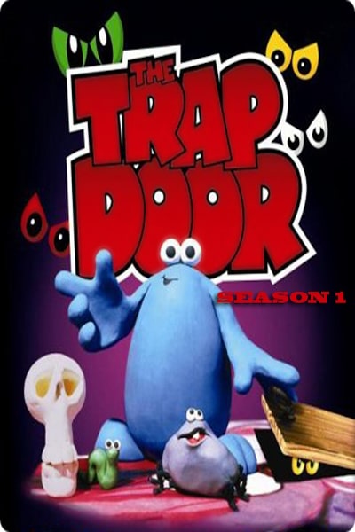 The Trap Door - Season 1