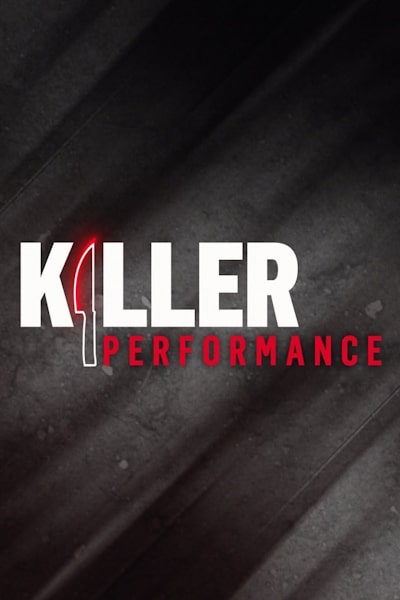 Killer Performance - Season 1