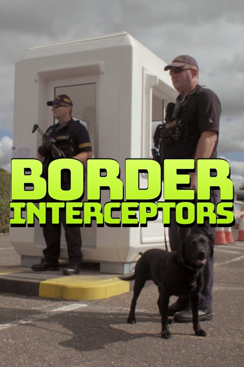 Border Interceptors - Season 1