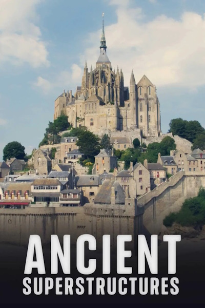 Ancient Superstructures - Season 3
