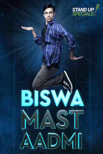 Biswa Kalyan Rath Biswa Mast Aadmi