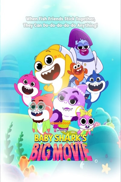 Baby Sharks Big Movie