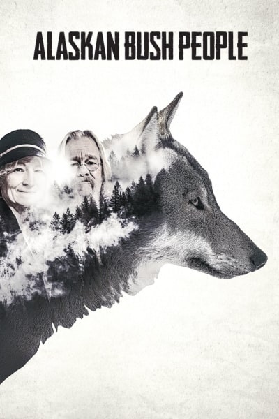 Alaskan Bush People - Season 14